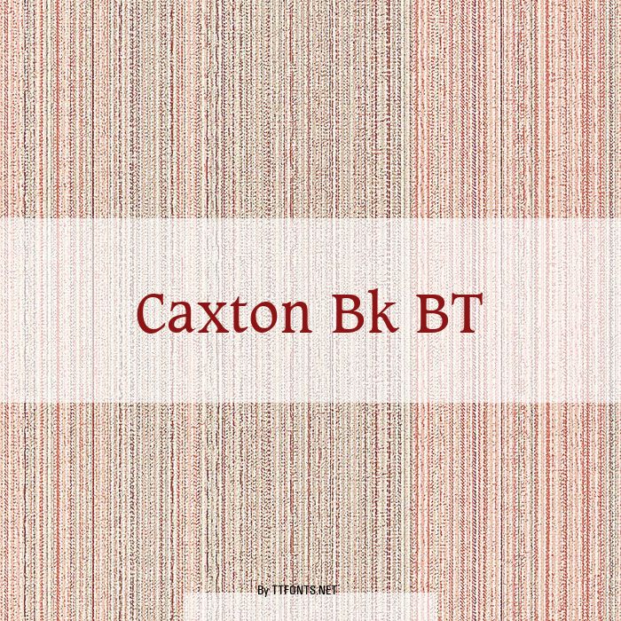 Caxton Bk BT example