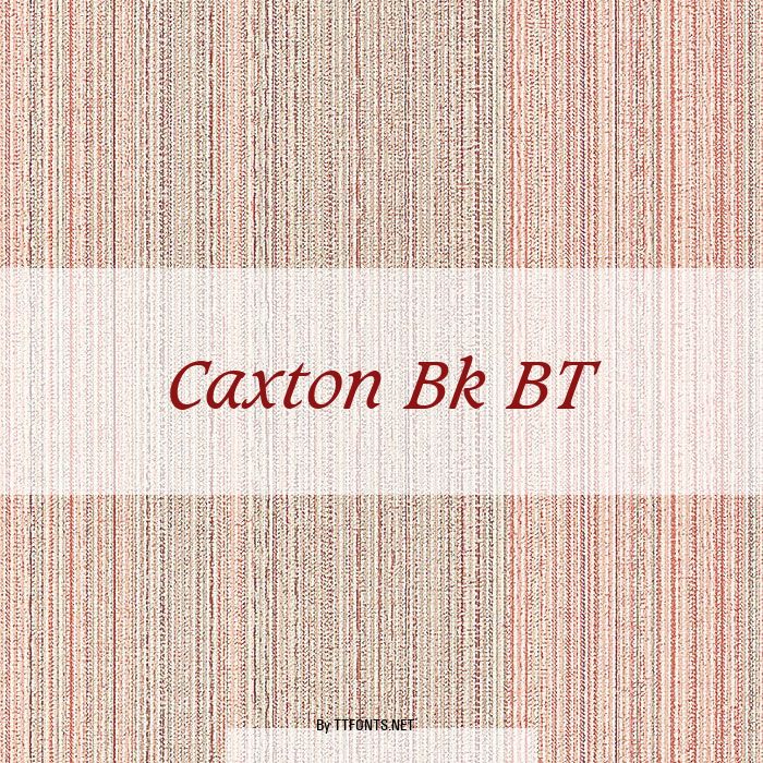 Caxton Bk BT example