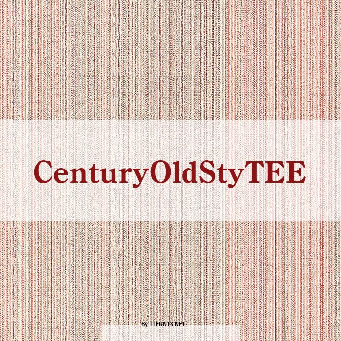 CenturyOldStyTEE example