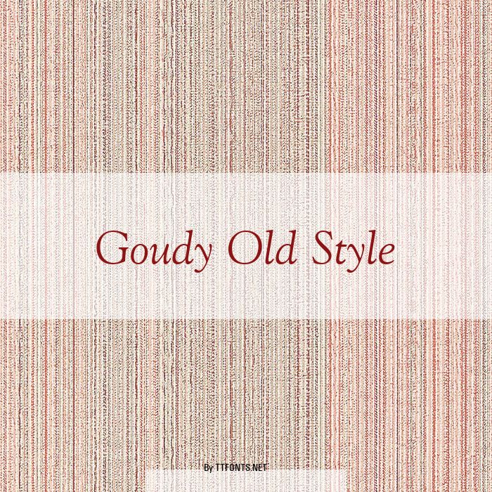 Goudy Old Style example