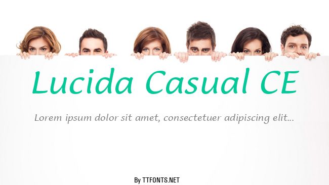 Lucida Casual CE example