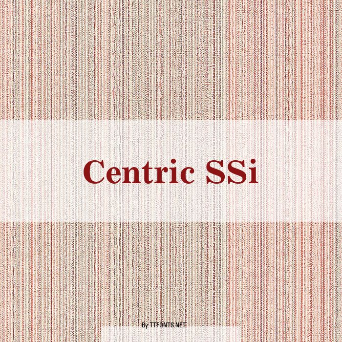 Centric SSi example