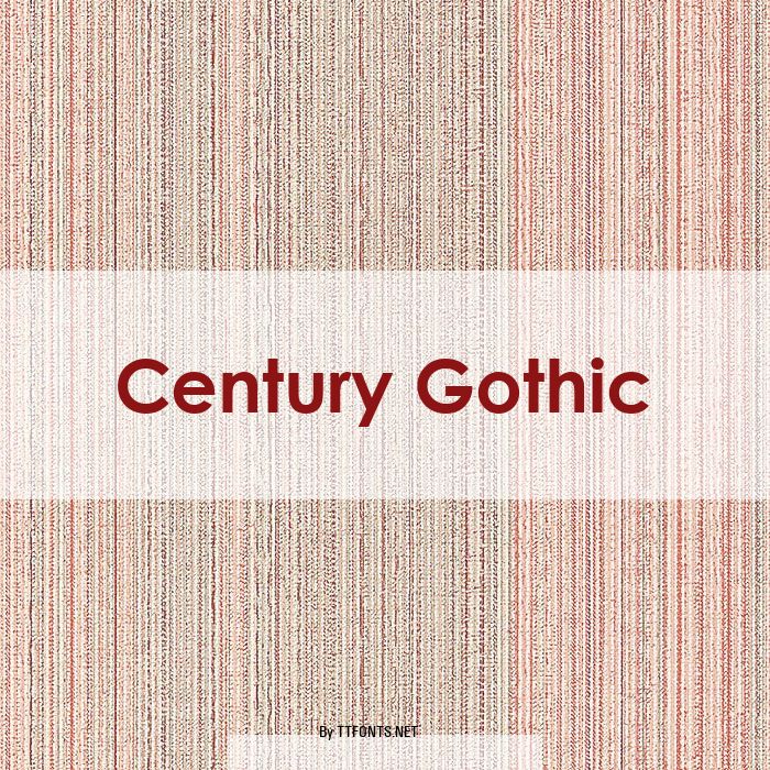 Century Gothic example