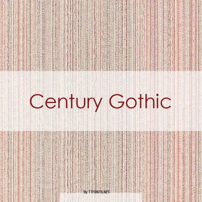 Century Gothic example