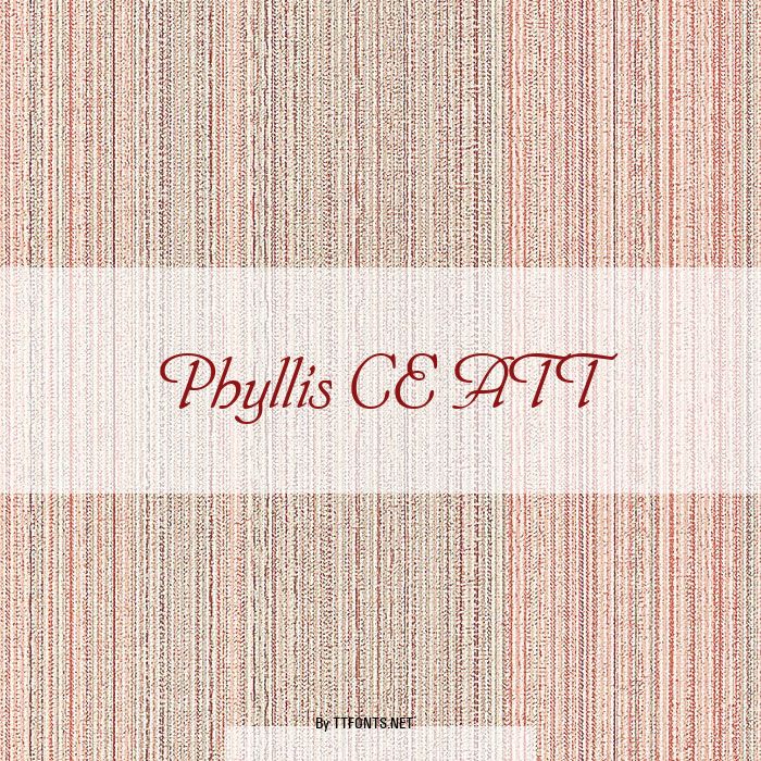 Phyllis CE ATT example