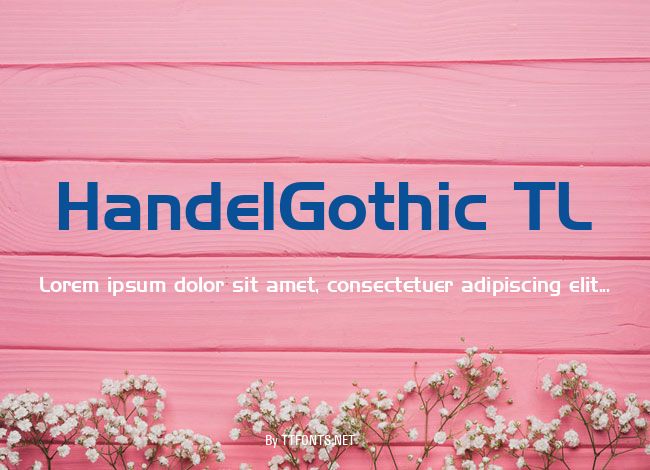 HandelGothic TL example