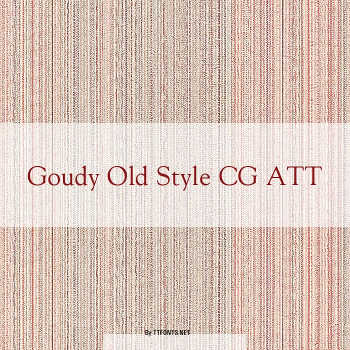Goudy Old Style CG ATT example