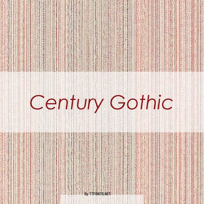 Century Gothic example