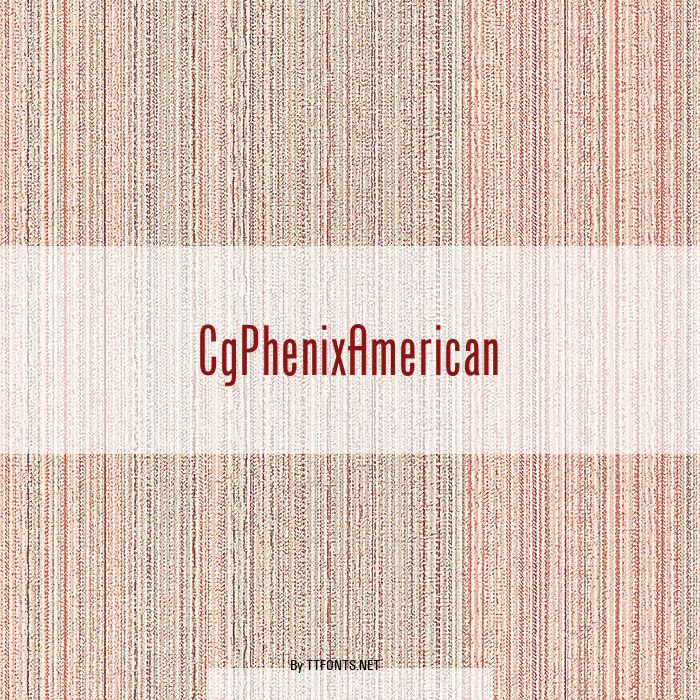 CgPhenixAmerican example