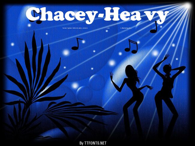 Chacey-Heavy example