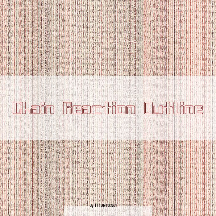 Chain Reaction Outline example