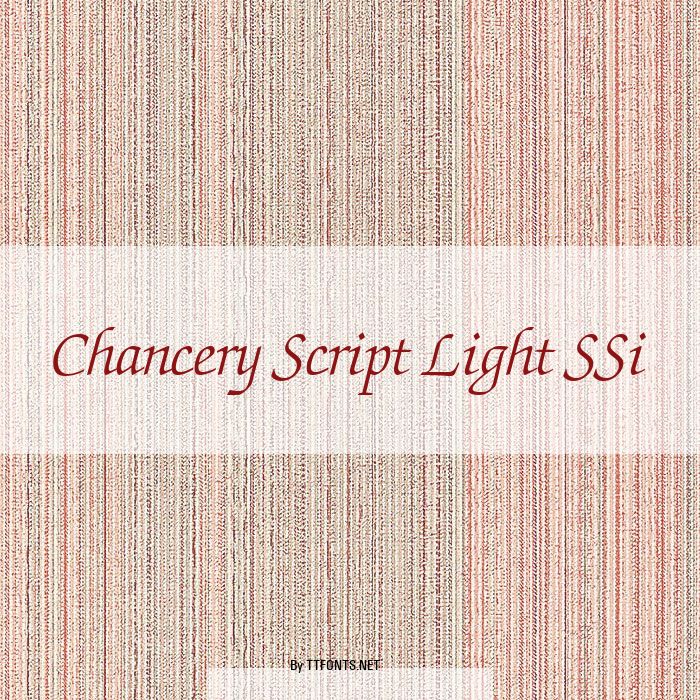 Chancery Script Light SSi example