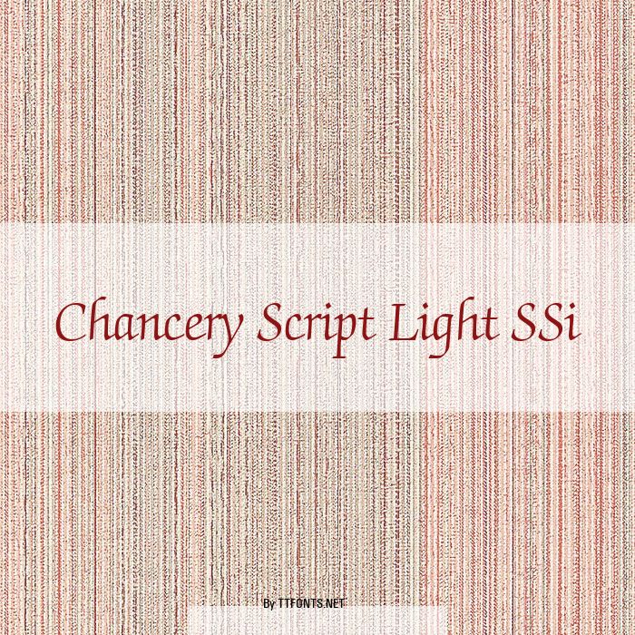 Chancery Script Light SSi example