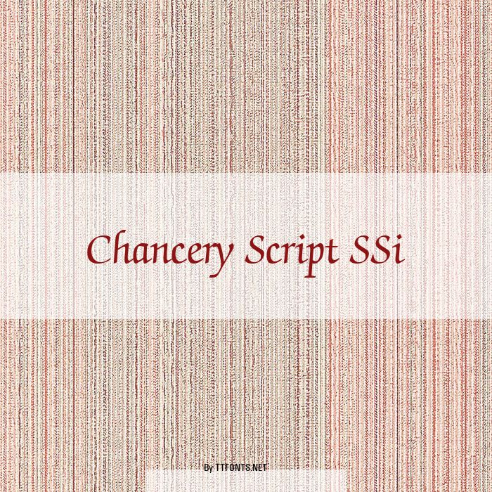 Chancery Script SSi example