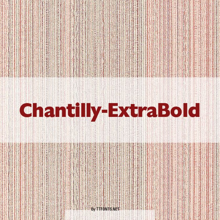 Chantilly-ExtraBold example