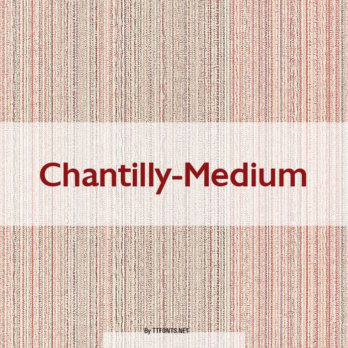 Chantilly-Medium example