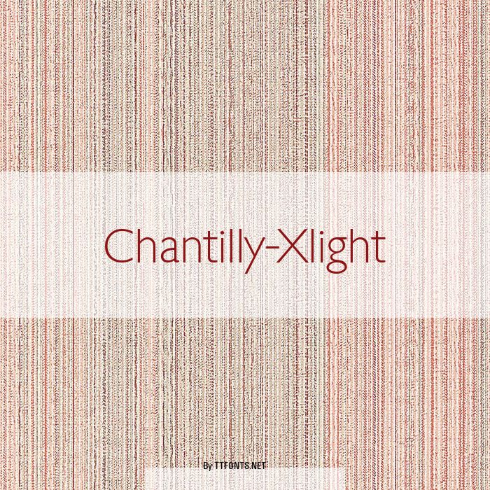 Chantilly-Xlight example