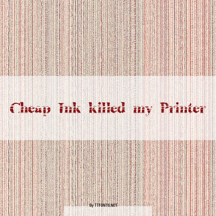 Cheap Ink killed my Printer example