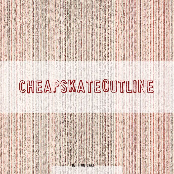CheapskateOutline example