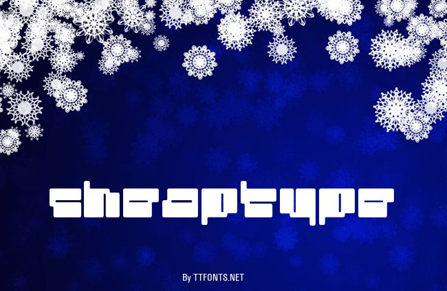 cheaptype example