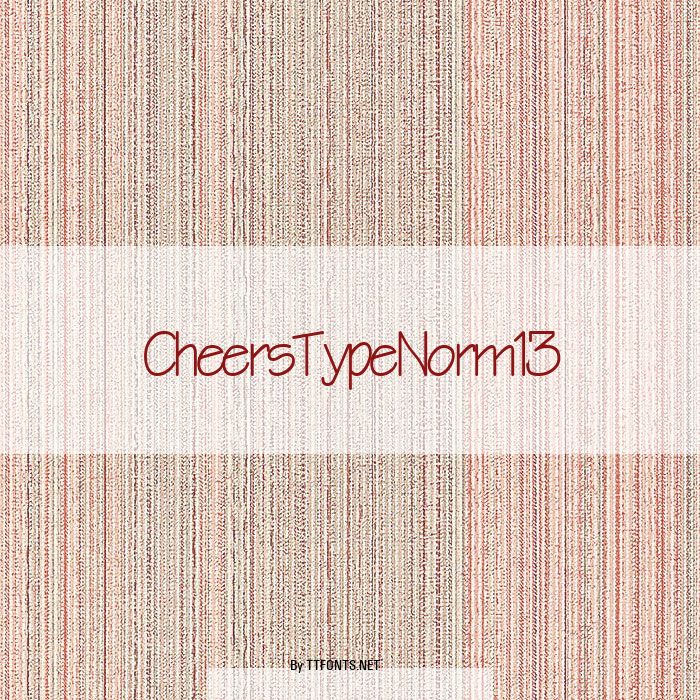 CheersTypeNorm13 example