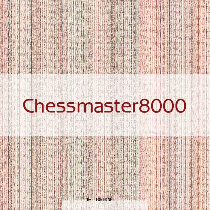 Chessmaster8000 example