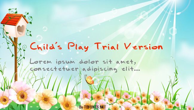 Child's Play Trial Version example