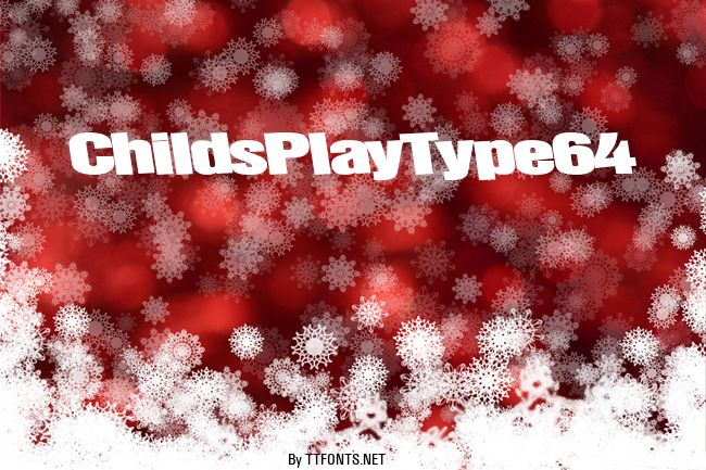 ChildsPlayType64 example