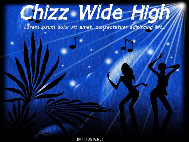 Chizz Wide High example