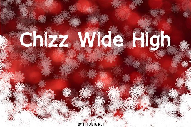 Chizz Wide High example