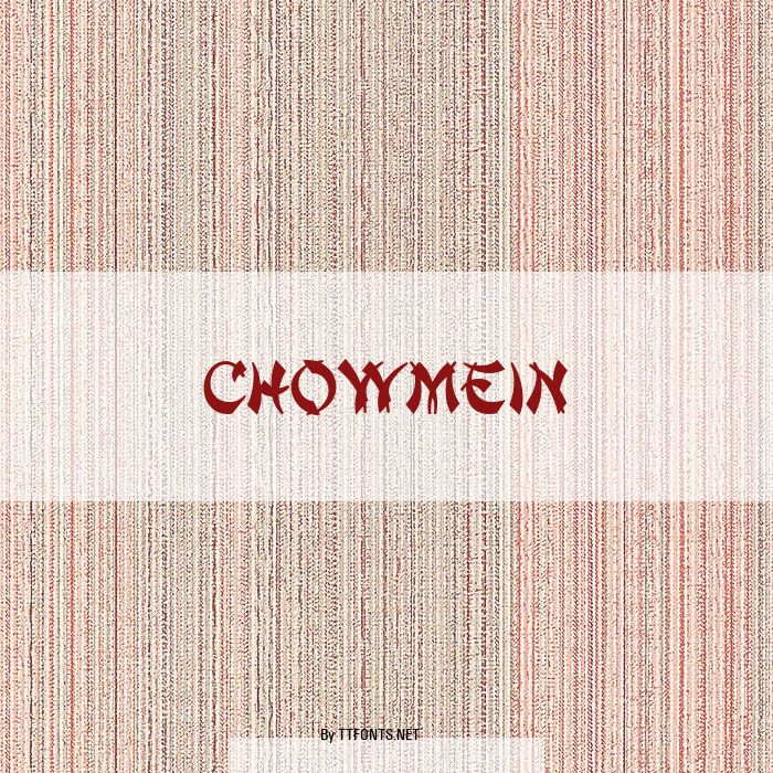 ChowMein example