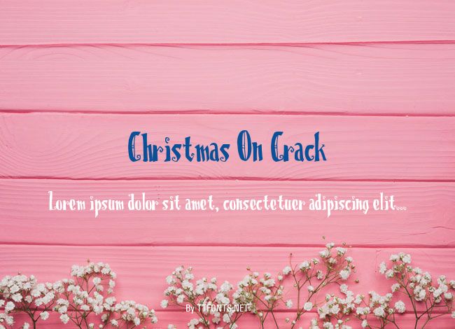 Christmas On Crack example