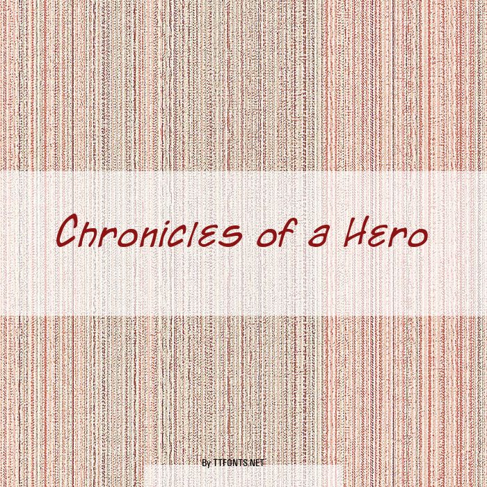 Chronicles of a Hero example