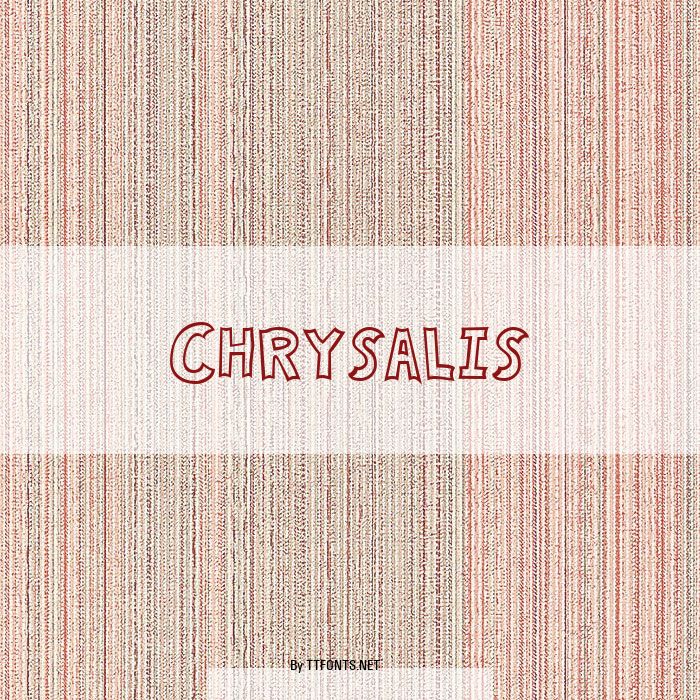 Chrysalis example