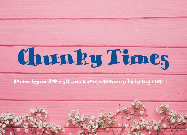 Chunky Times example