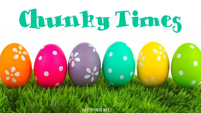 Chunky Times example