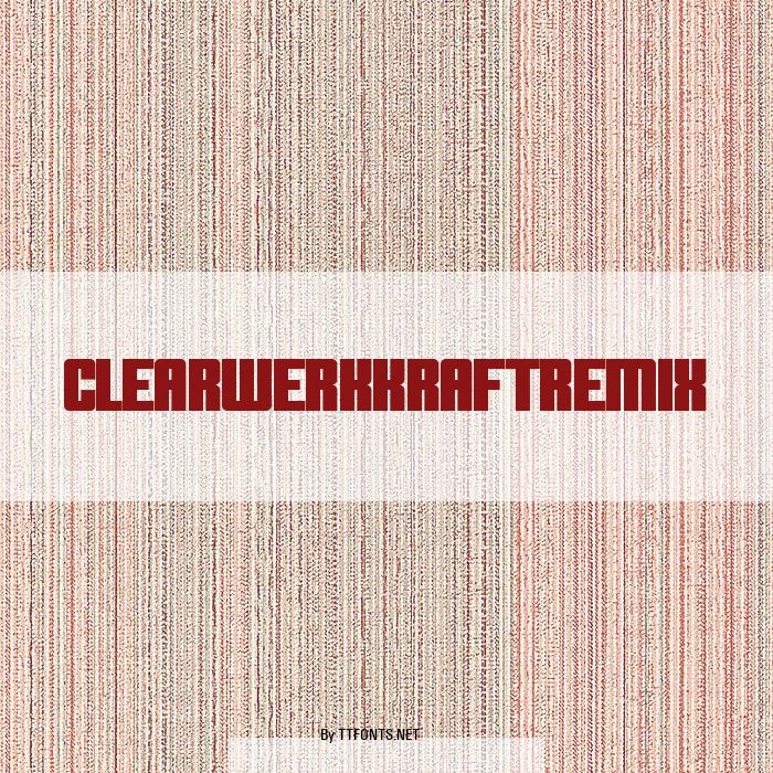 Clearwerkkraftremix example