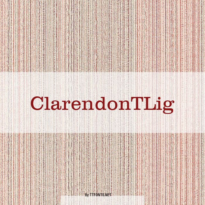 ClarendonTLig example
