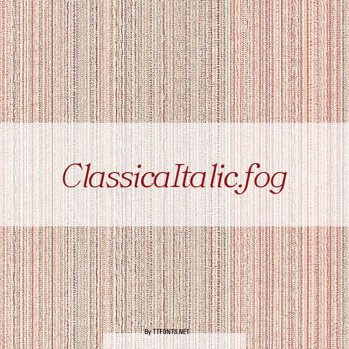 ClassicaItalic.fog example