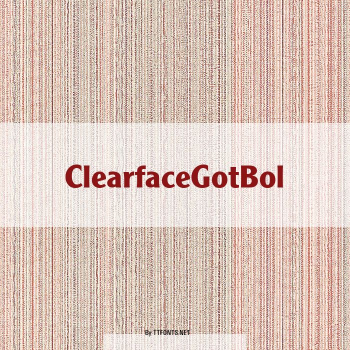 ClearfaceGotBol example