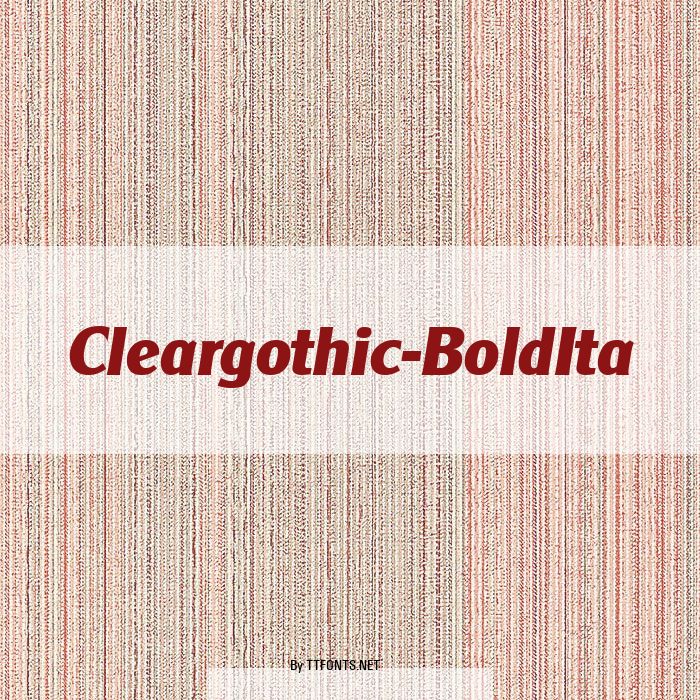 Cleargothic-BoldIta example