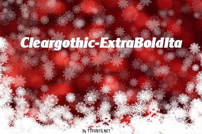 Cleargothic-ExtraBoldIta example