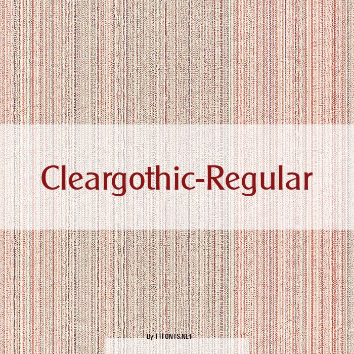 Cleargothic-Regular example