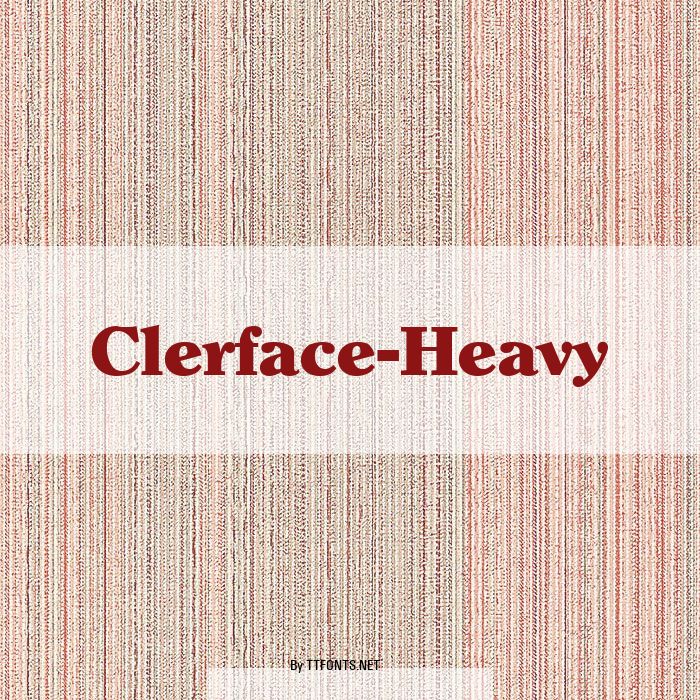 Clerface-Heavy example