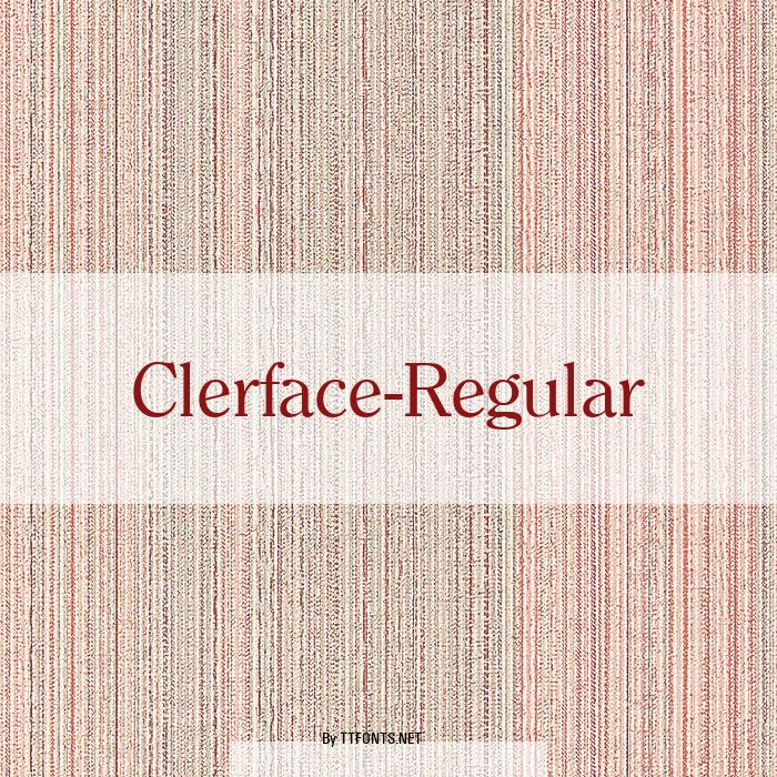 Clerface-Regular example