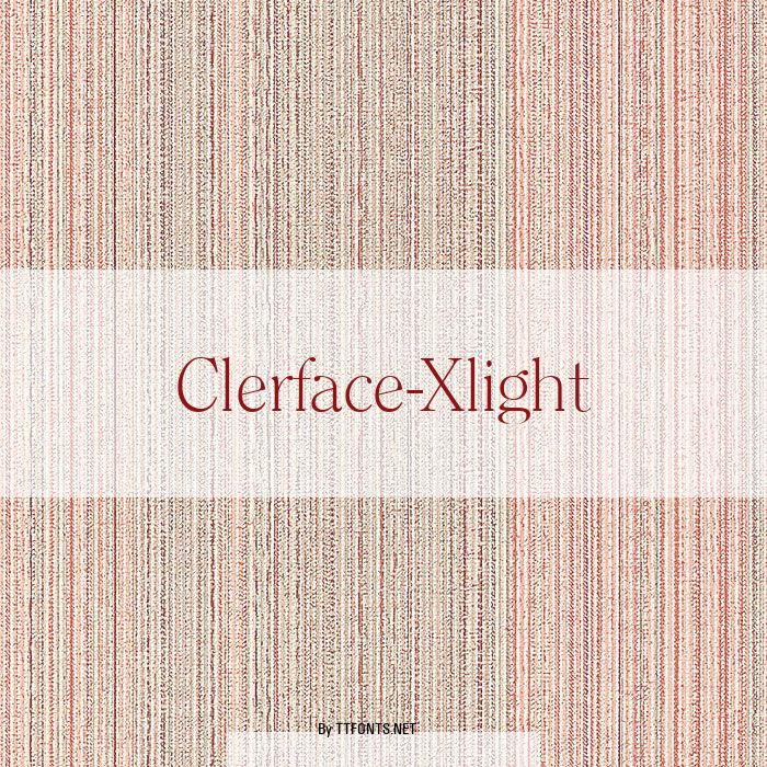 Clerface-Xlight example