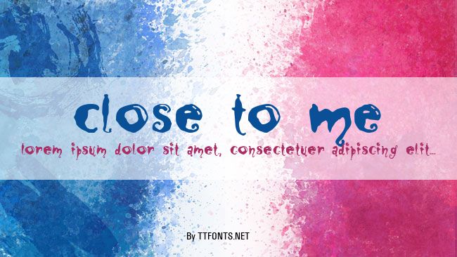 Close to Me example