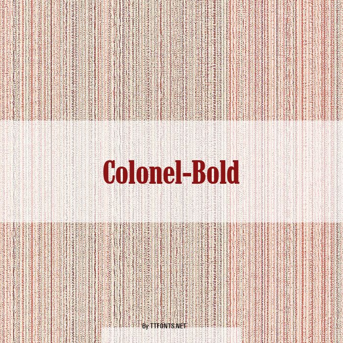 Colonel-Bold example