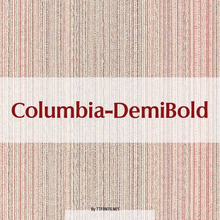 Columbia-DemiBold example