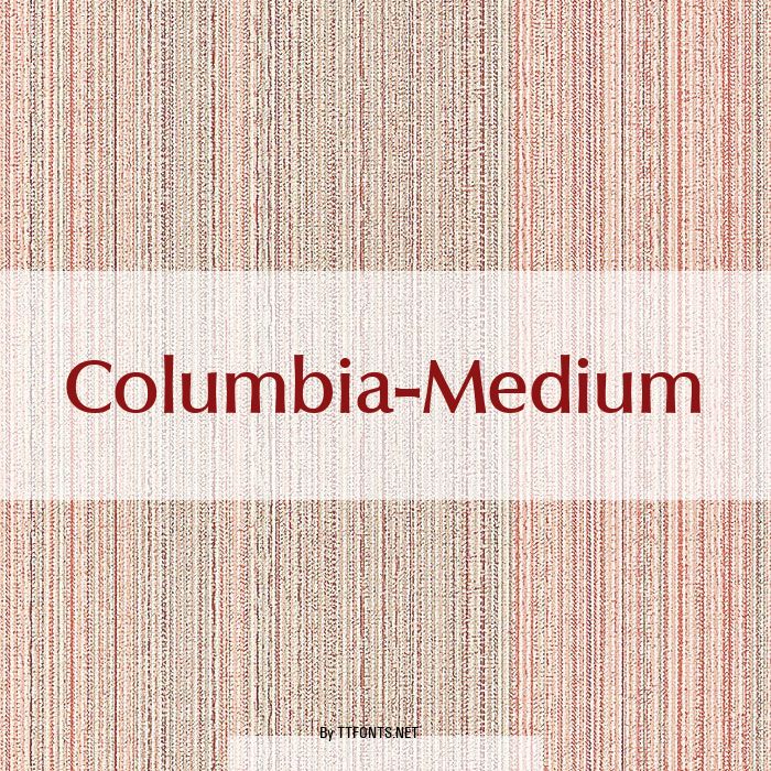 Columbia-Medium example